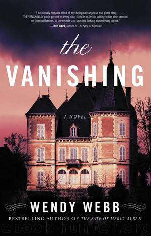 The Vanishing (Wendy Webb) by Wendy Webb