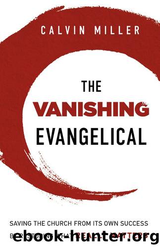 The Vanishing Evangelical by Calvin Miller