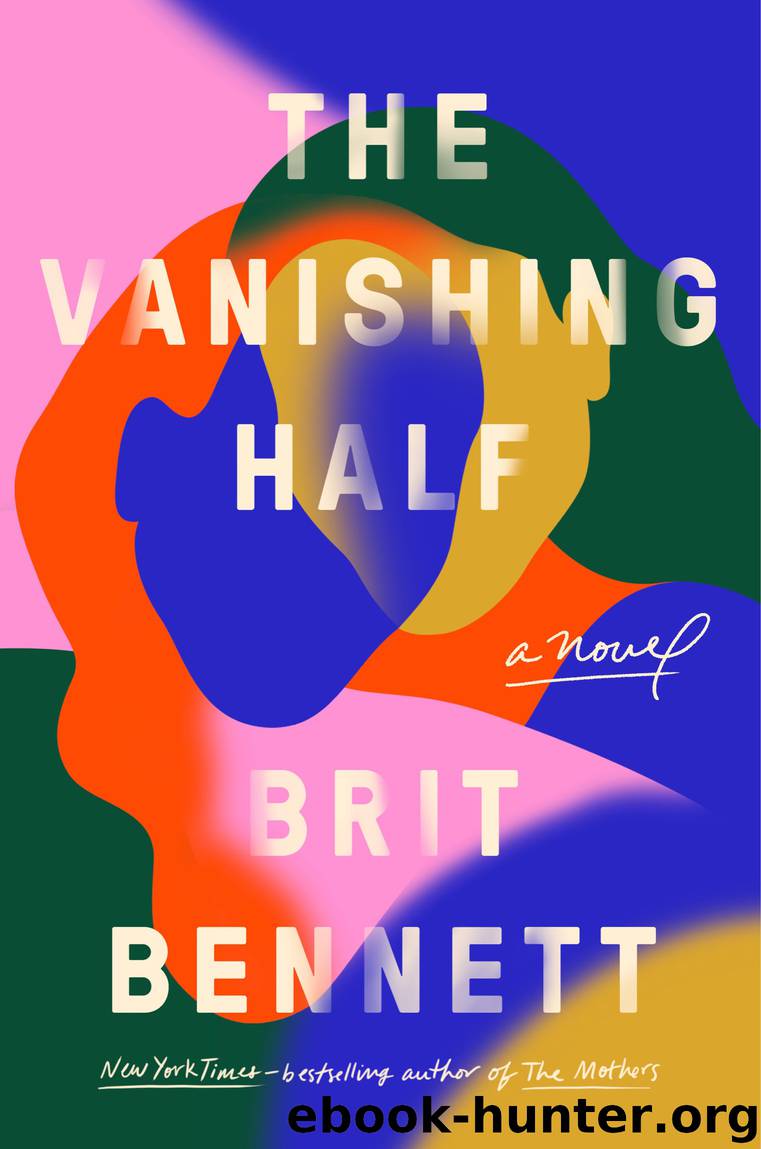 The Vanishing Half by Brit Bennett
