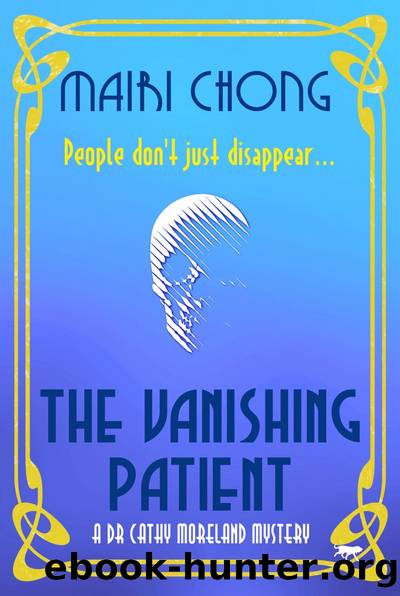 The Vanishing Patient by Mairi Chong