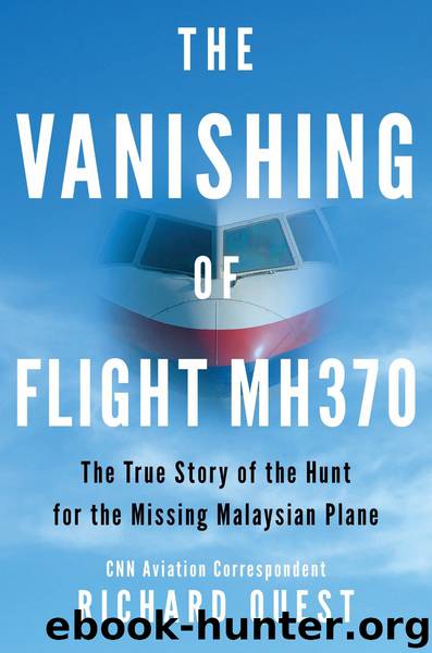 The Vanishing of Flight MH370 by Richard Quest