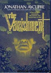 The Vanishment by Jonathan Aycliffe
