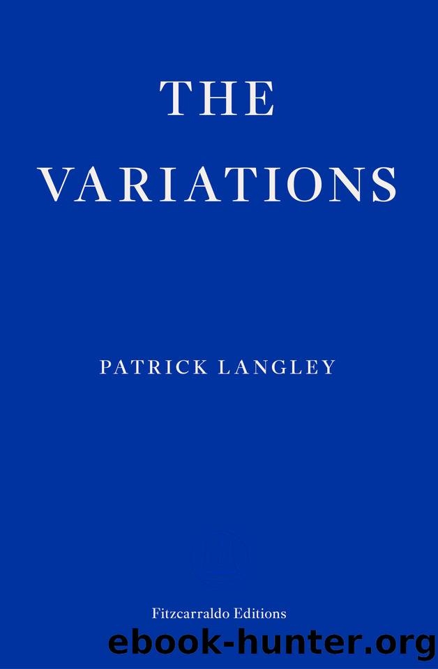The Variations by Patrick Langley