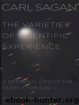 The Varieties of Scientific Experience by Carl Sagan