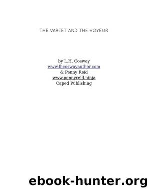 The Varlet and the Voyeur by Penny Reid & Penny Reid