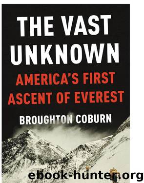 The Vast Unknown by Broughton Coburn