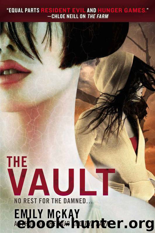 The Vault (A Farm Novel) by Emily McKay
