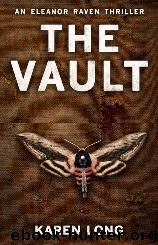 The Vault (The Eleanor Raven Series Book 2) by Karen Long