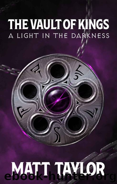 The Vault of Kings by Matt Taylor