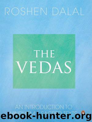 The Vedas by Roshen Dalal
