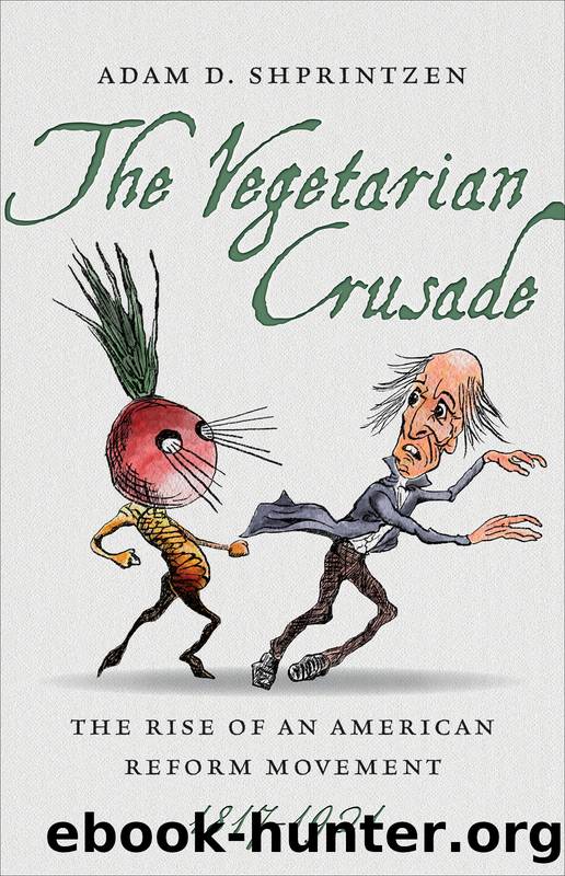 The Vegetarian Crusade by Adam D. Shprintzen