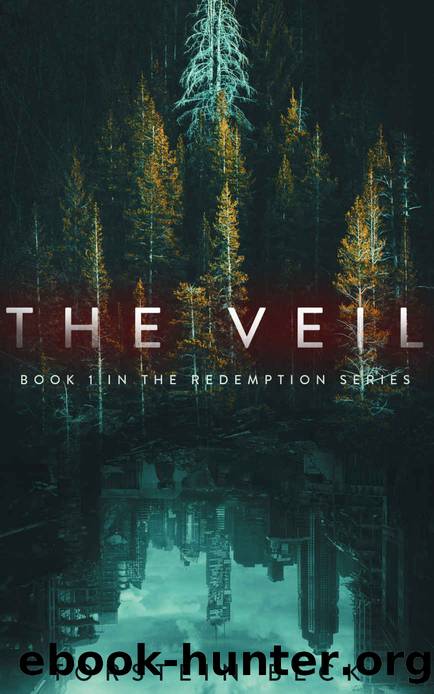 The Veil (The Redemption Series Book 1) by Torstein Beck