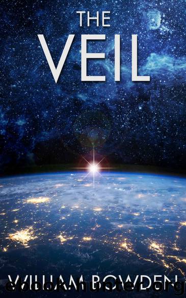 The Veil by Bowden William