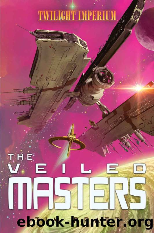 The Veiled Masters: A Twilight Imperium Novel by Tim Pratt