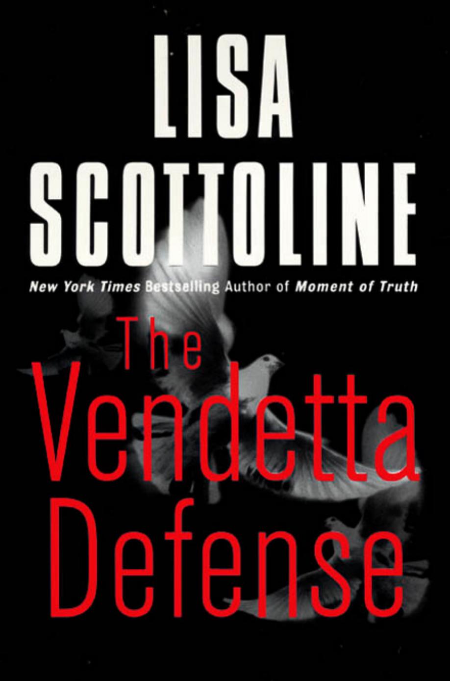 The Vendetta Defense by Lisa Scottoline