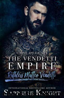 The Vendetti Empire by Sapphire Knight