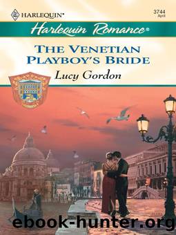 The Venetian Playboy's Bride (Counts of Calvani-1) by Lucy Gordon