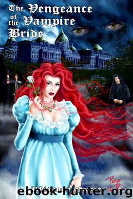The Vengeance of the Vampire Bride by Rhiannon Frater