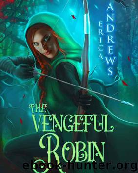 The Vengeful Robin by Erica Andrews