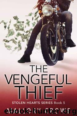 The Vengeful Thief (Stolen Hearts Book 5) by Mallory Crowe