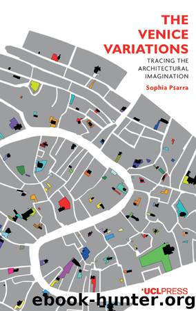 The Venice Variations by Sophia Psarra;