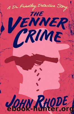 The Venner Crime by John Rhode