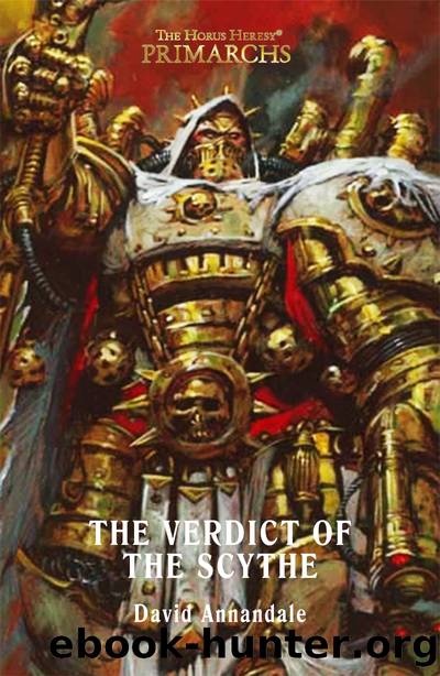 The Verdict of the Scythe by David Annandale