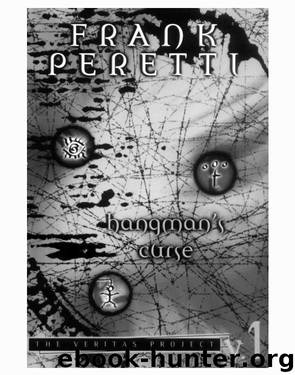 The Veritas Project: Hangman's Curse by Frank Peretti