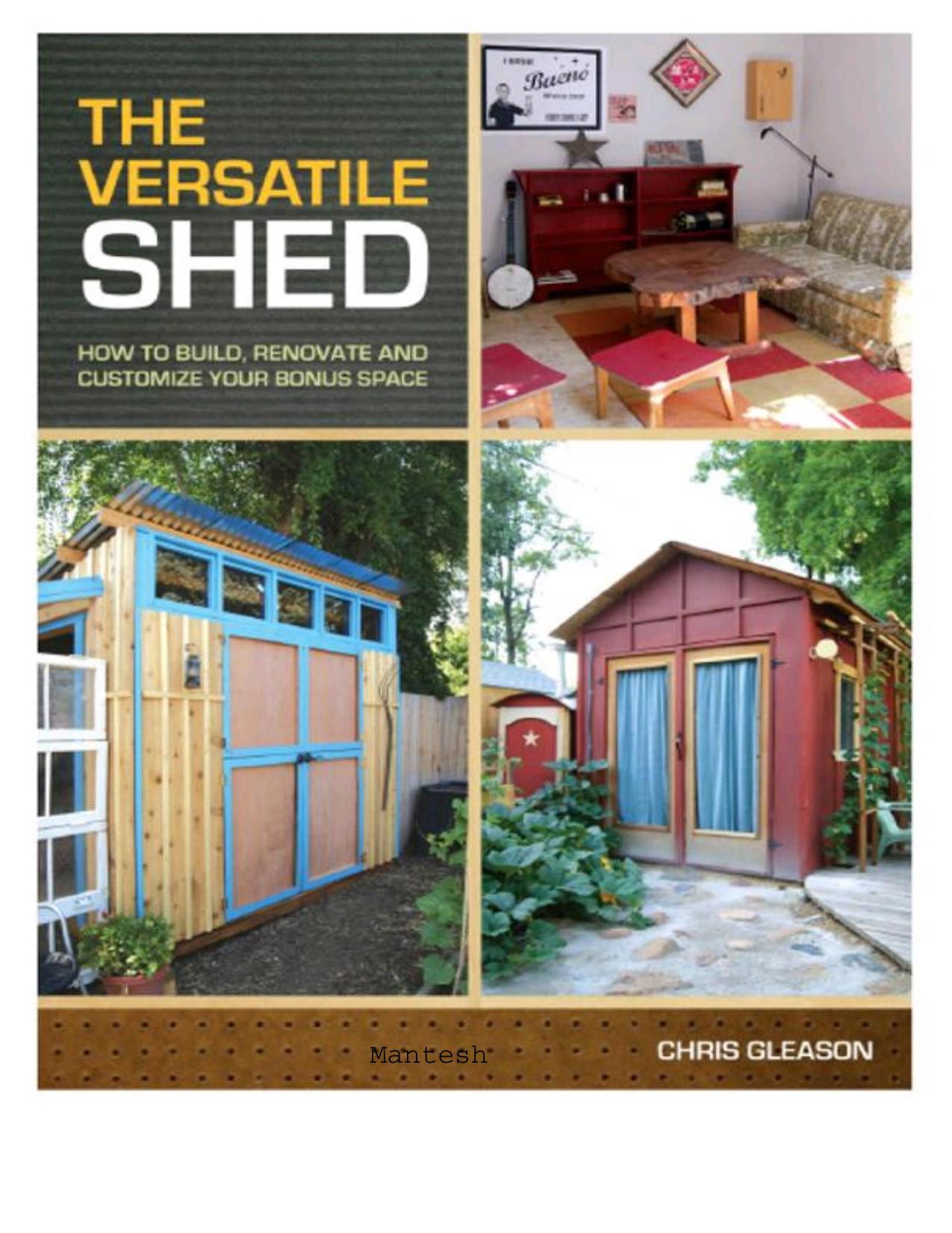 The Versatile Shed by Chris Gleason