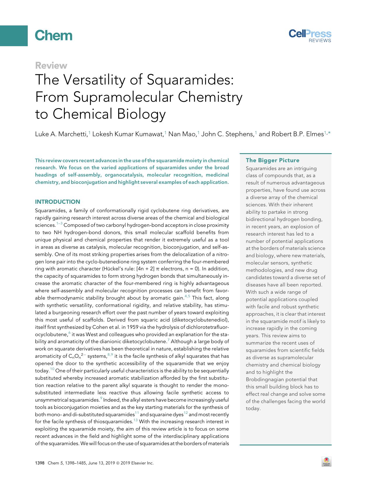 The Versatility of Squaramides: From Supramolecular Chemistry to Chemical Biology by Luke A. Marchetti & Lokesh Kumar Kumawat & Nan Mao & John C. Stephens & Robert B.P. Elmes