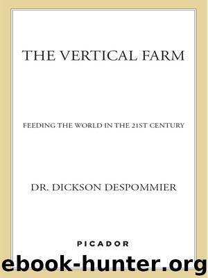 The Vertical Farm by Dr. Dickson Despommier