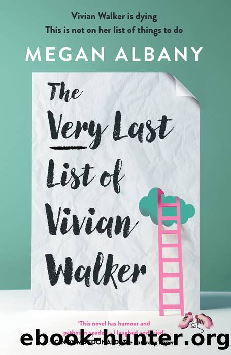 The Very Last List of Vivian Walker by Megan Albany