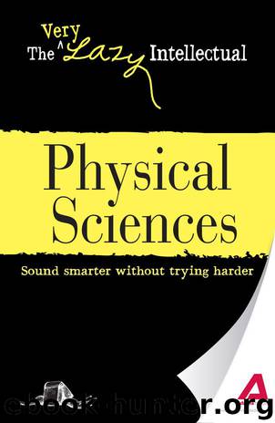 The Very Lazy Intellectual: Physical Sciences by Adams Media