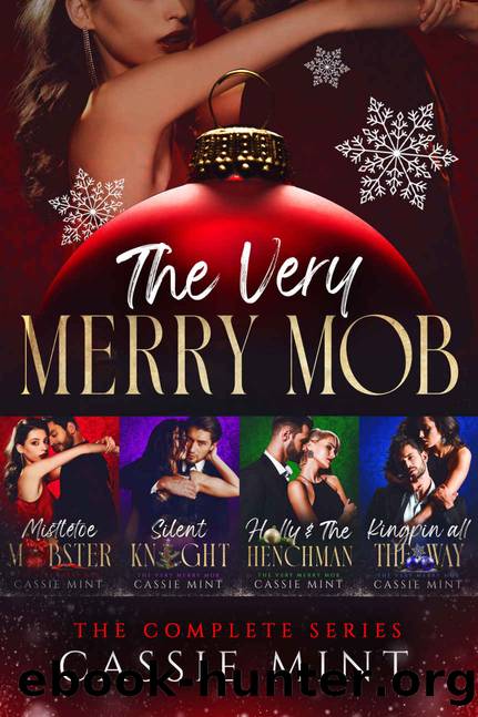 The Very Merry Mob: The Complete Series by Cassie Mint