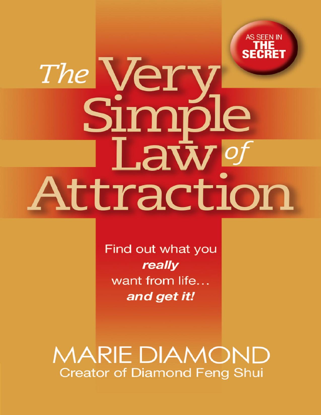 The Very Simple Law of Attraction by Marie Diamond