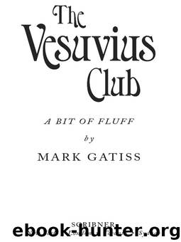 The Vesuvius Club by Mark Gatiss