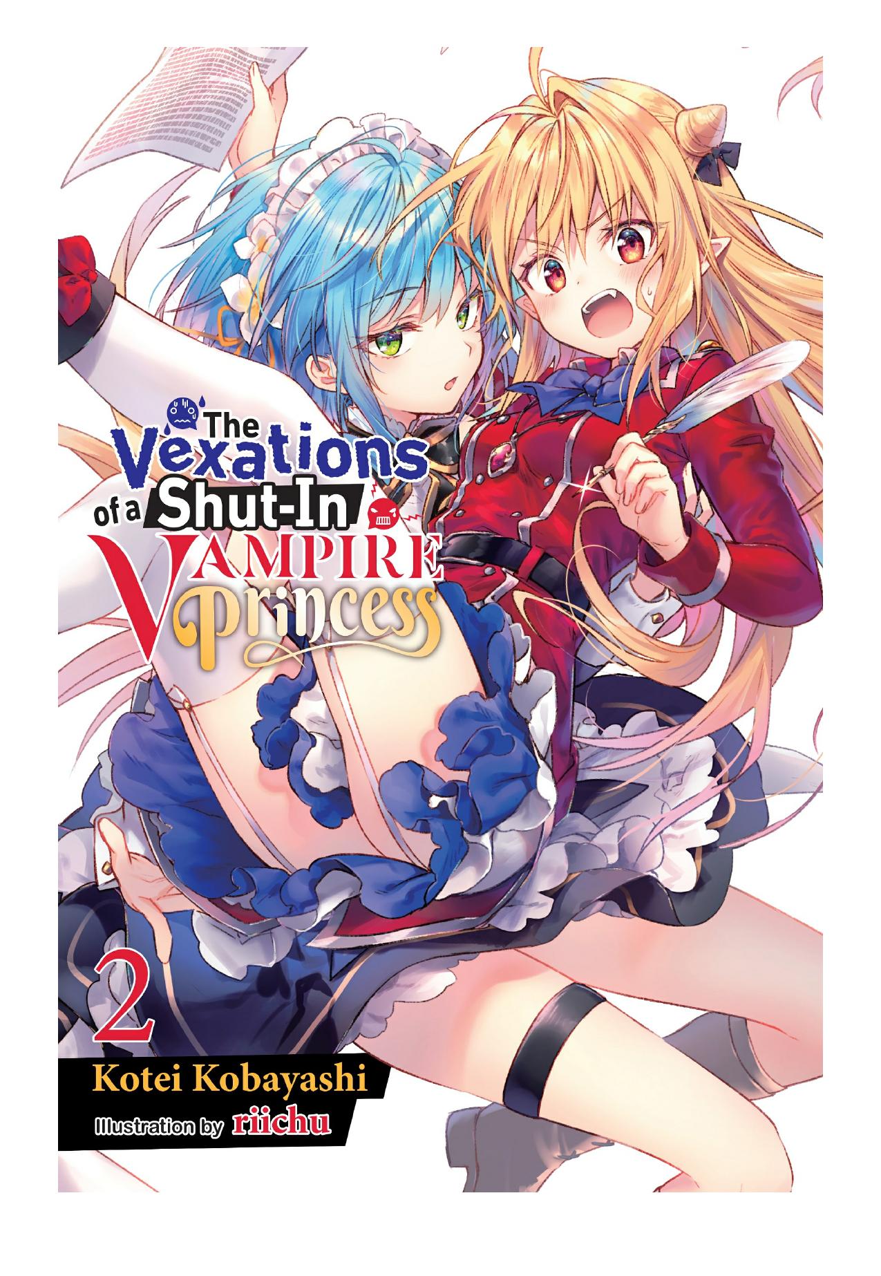 The Vexations of a Shut-In Vampire Princess, Vol. 2 by Kotei Kobayashi & riichu