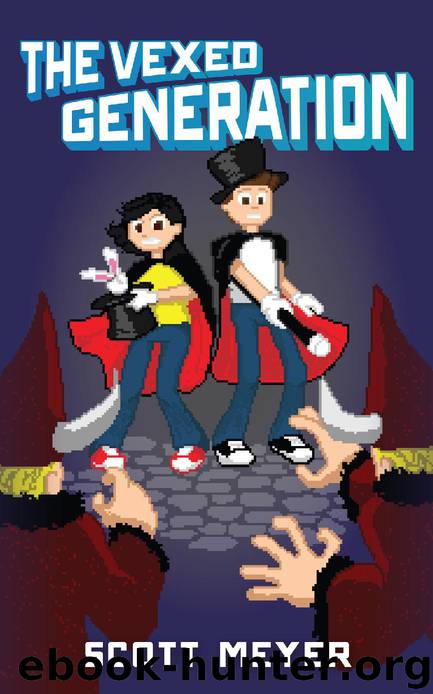 The Vexed Generation by Scott Meyer