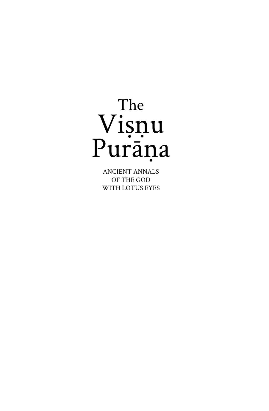 The Viá¹£á¹u PurÄá¹a: Ancient Annals of the God with Lotus Eyes by McComas Taylor