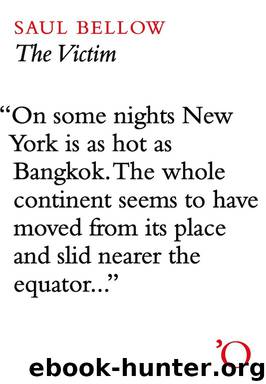 The Victim (Penguin Classics) by Bellow Saul