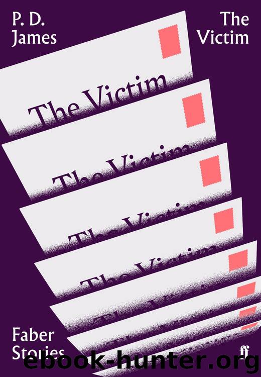 The Victim by P. D. James
