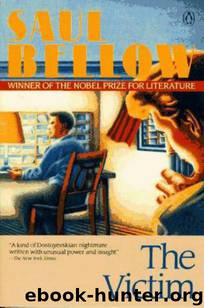 The Victim by Saul Bellow