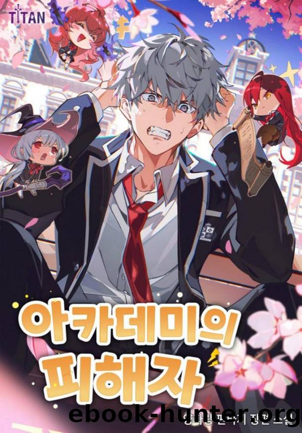 The Victim of the Academy 02 by traitorAIZEN