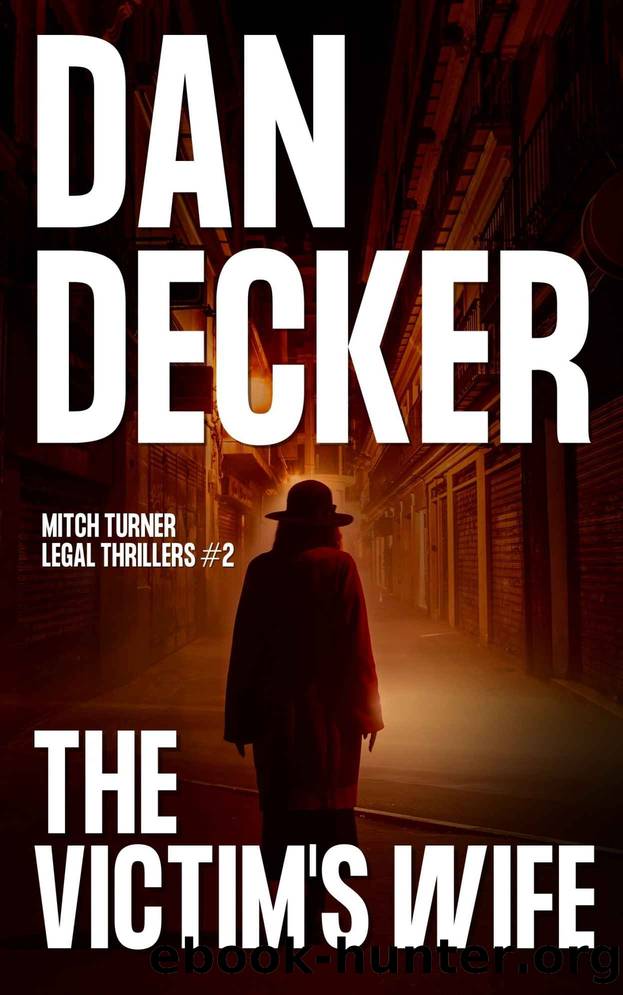 The Victim's Wife by Dan Decker