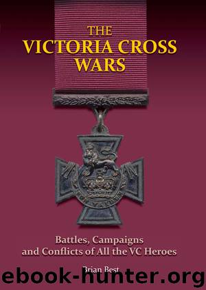 The Victoria Cross Wars by Brian Best
