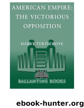 The Victorious Opposition by Harry Turtledove