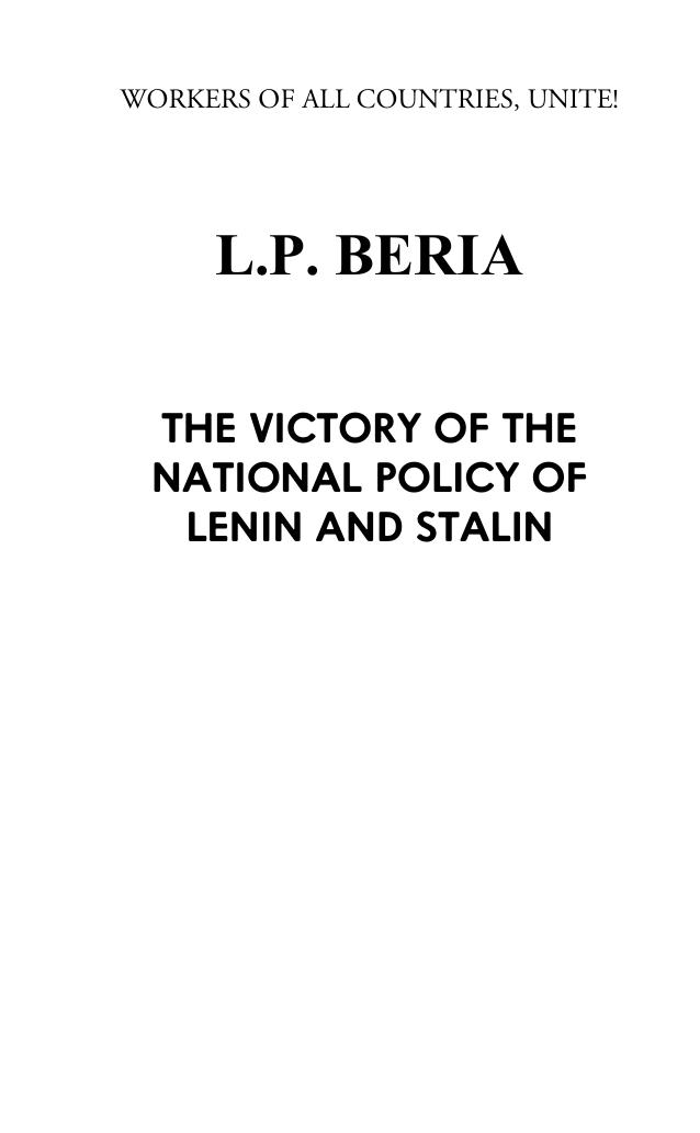 The Victory of the National Policy of Lenin and Stalin by L.P. Beria