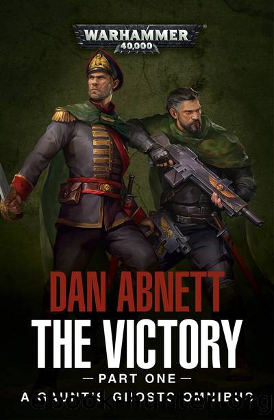The Victory: Part 1 by Dan Abnett