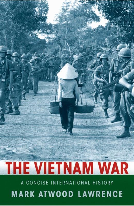 The Vietnam War : a concise international history by Lawrence Mark Atwood