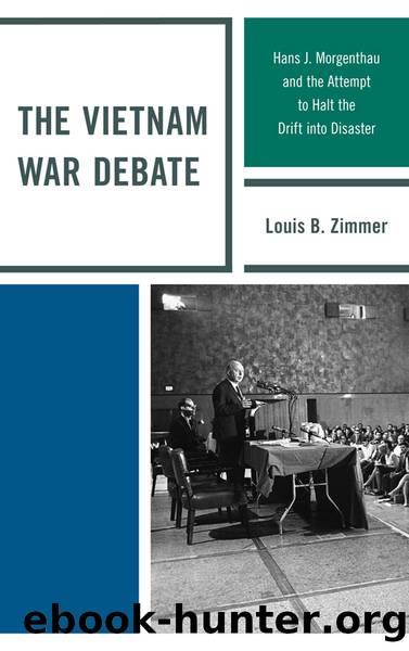 The Vietnam War Debate by Zimmer Louis B.;